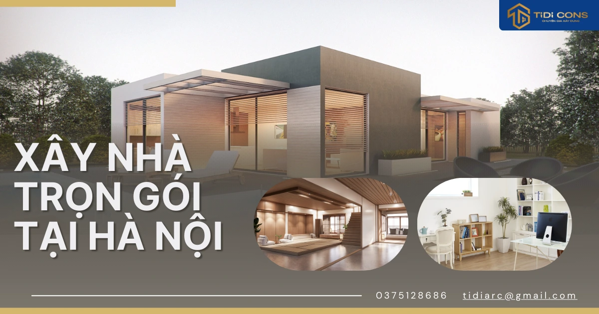 xây nhà trọn gói tại Hà Nội
