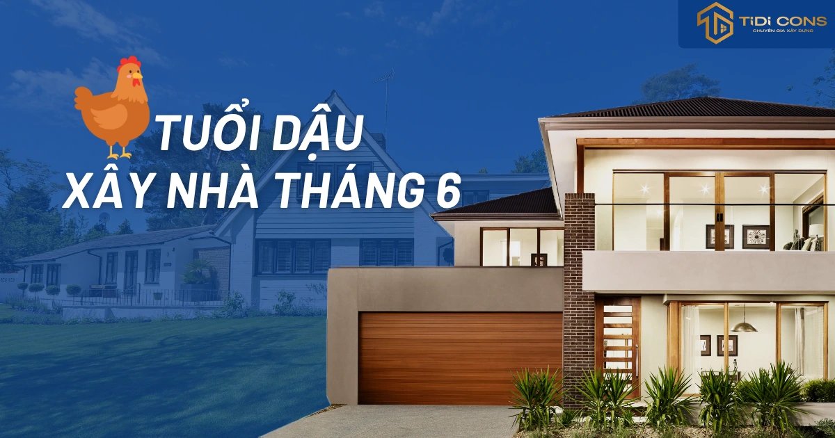 ngày tốt tháng 6 tuổi dậu