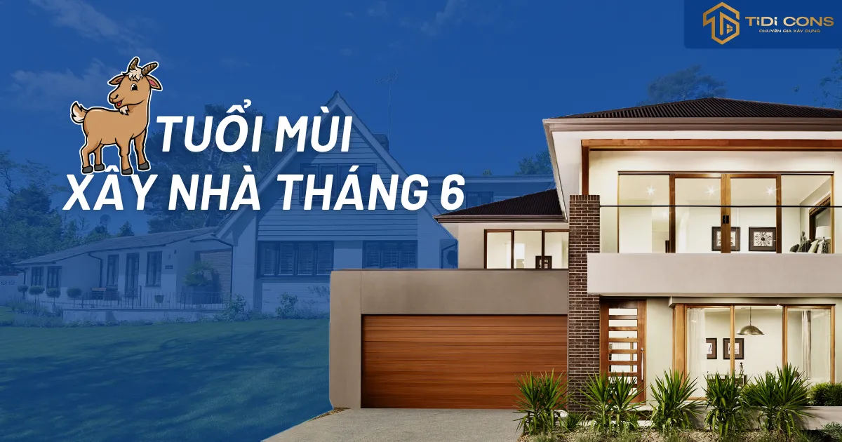ngày tốt tháng 6 tuổi mùi