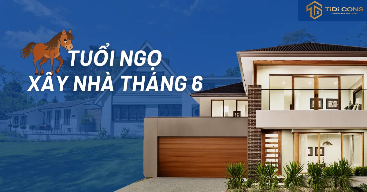 ngày tốt tháng 6 tuổi ngọ